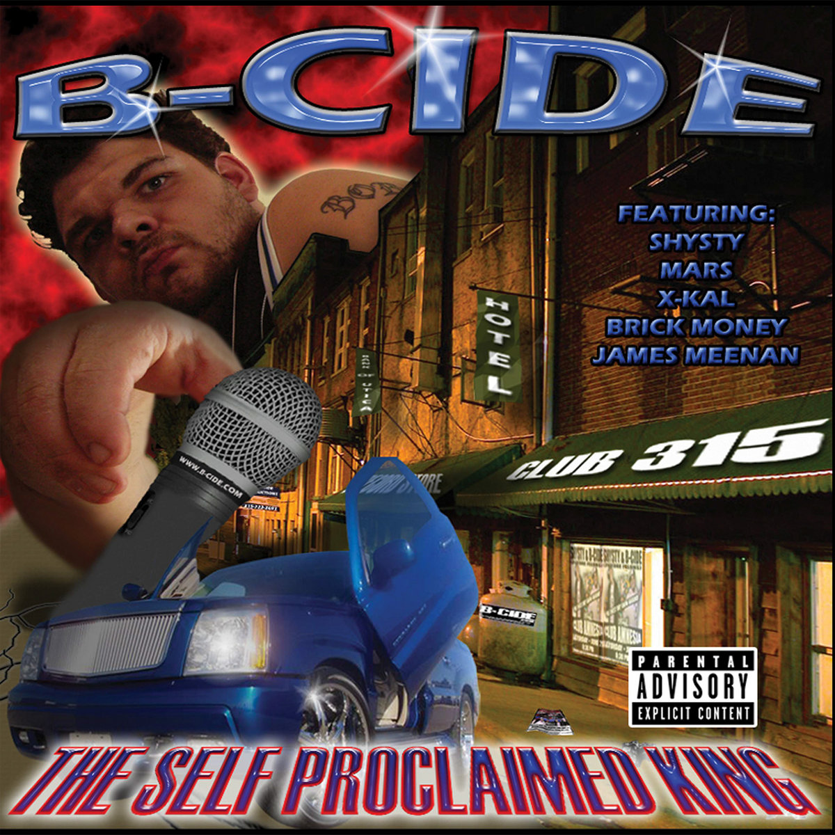 The Self Proclaimed King | B-CIDE