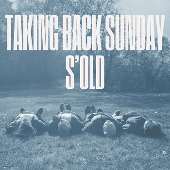 S'old Acoustic (Hi Res) | Taking Back Sunday