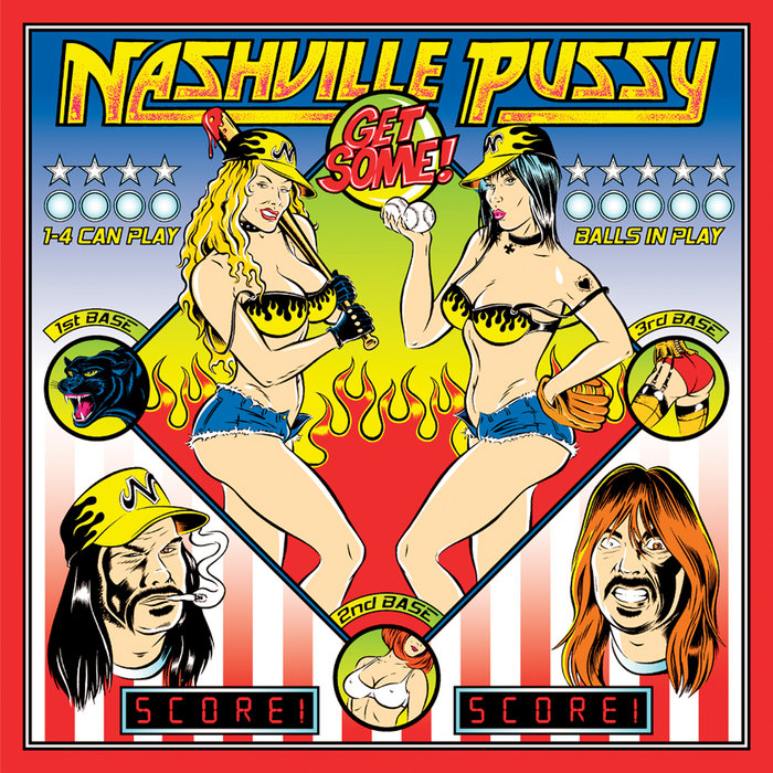 Get Some | NASHVILLE PUSSY OFFICIAL