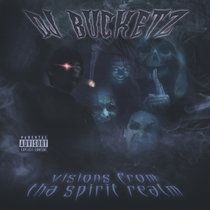 VISIONS FROM THA SPIRIT REALM cover art