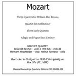 CRQ031-032: Mozart: Three Quartets for William II of Prussia, the Hoffmeister Quartet and Three Early Quartets