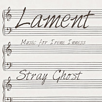 Lament : Music for Irene Inness cover art