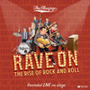 Rave On - The Rise of Rock and Roll Live