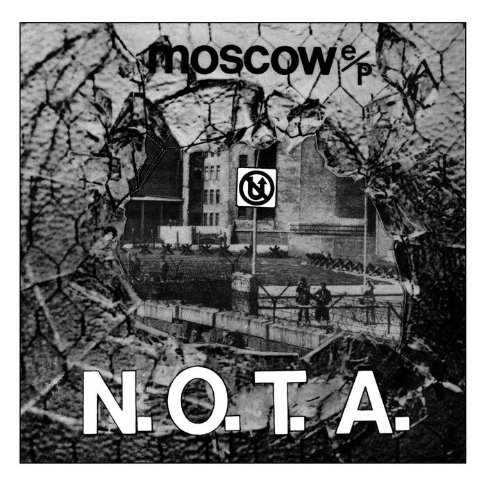AVF016 - N.O.T.A. - Moscow EP (2020) | Artcore Fanzine