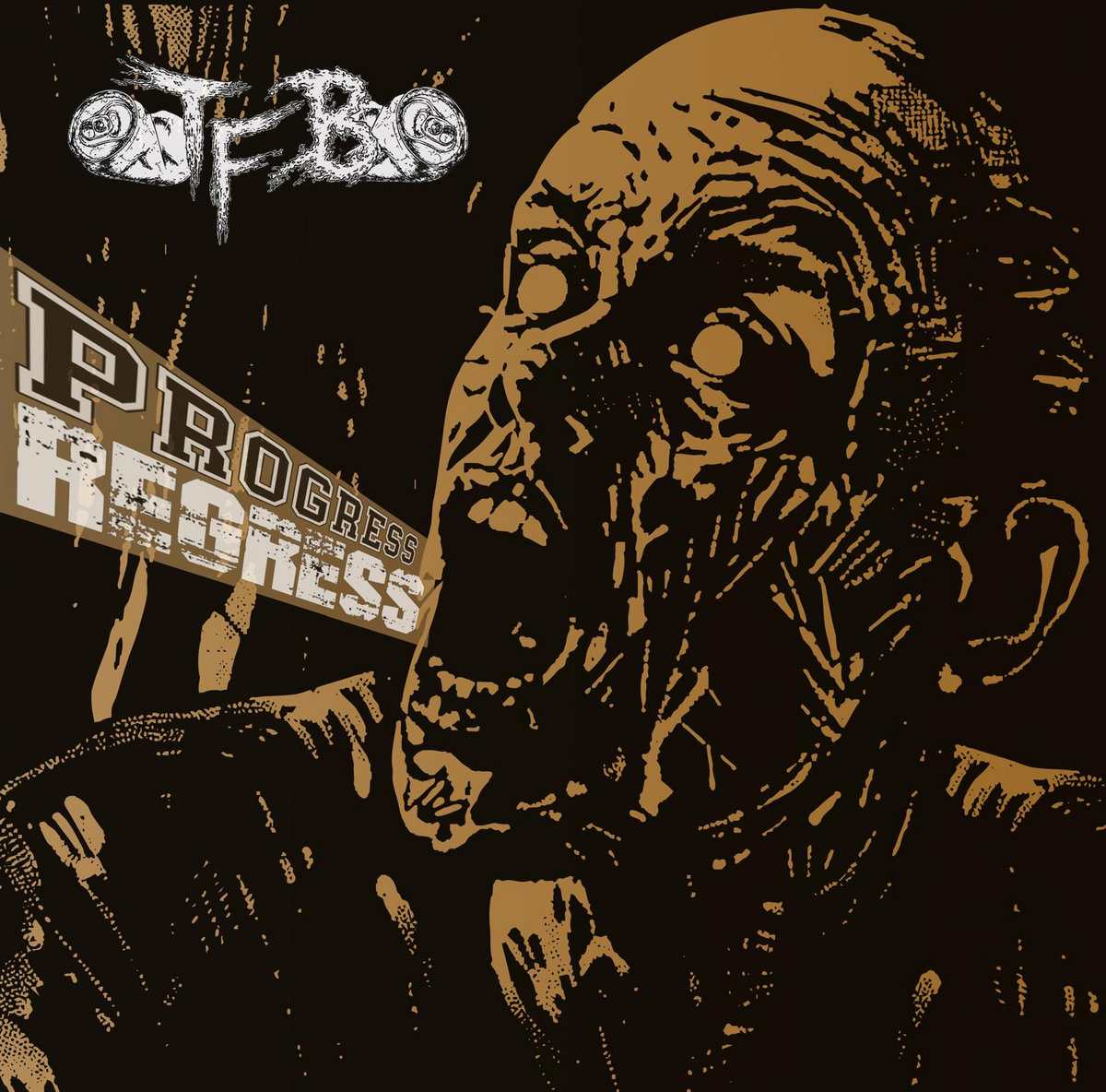 T.F.B. - Progress Regress LP (PRE ORDER) | UP THE PUNX records