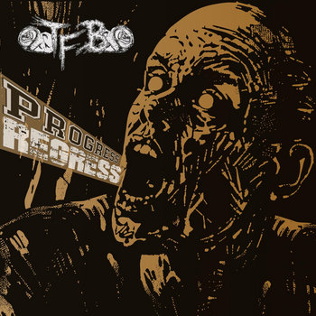 T.F.B. - Progress Regress LP | UP THE PUNX records
