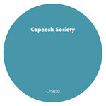 Capeesh Society - The Perfect Lie