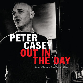 Peter Caday Out in the Day | Peter Casey