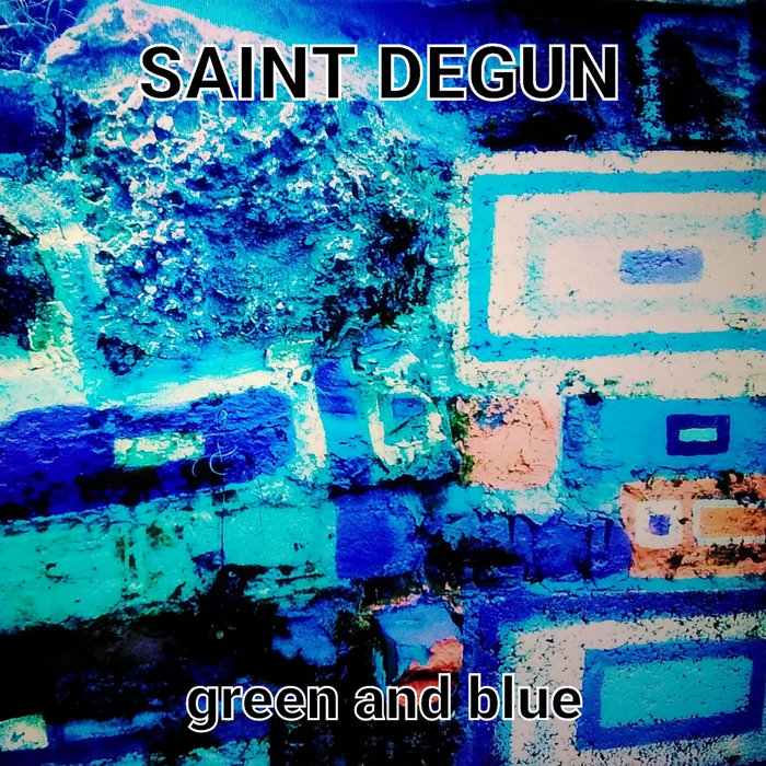 Green Blue SAINT DEGUN Saint Degun green-blue-saint-degun-saint-degun