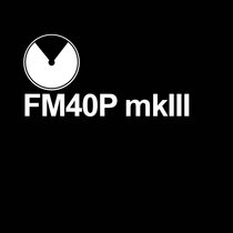 FM40P mkIII cover art