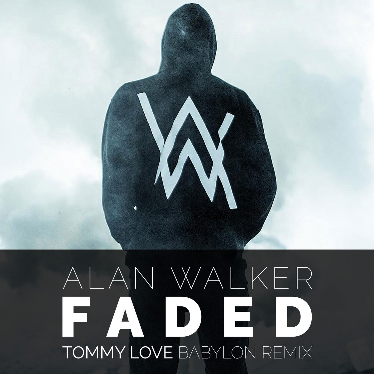 Alan Walker Faded Tommy Love Babylon Remix Tommy Love