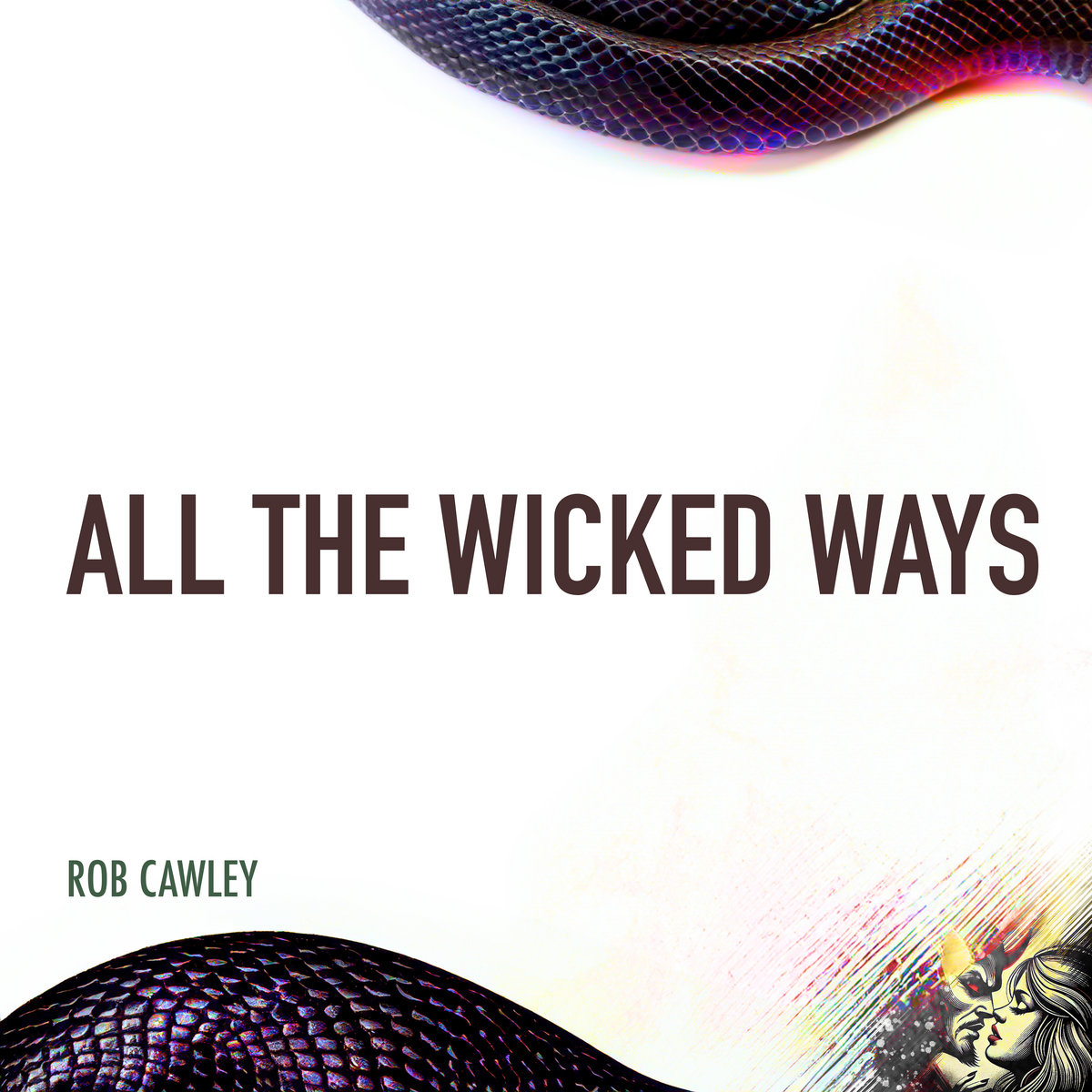 All The Wicked Ways (demos) cover