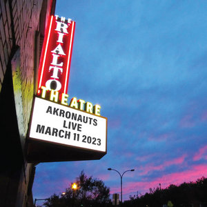 Akronauts Live at The Rialto Theatre cover