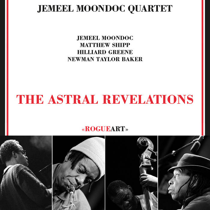 THE ASTRAL REVELATIONS | JEMEEL MOONDOC 4tet (JEMEEL MOONDOC