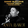 Anita Baker - Same Ole Love (365 Days A Week) (Vencer Cafe's Bootleg Remixes)