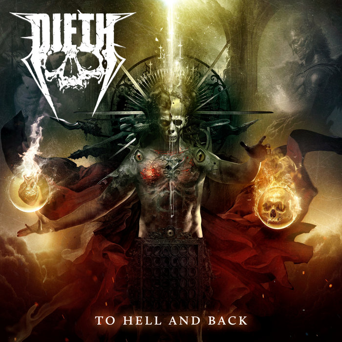 To Hell And Back Dieth To Hell And Back Dieth