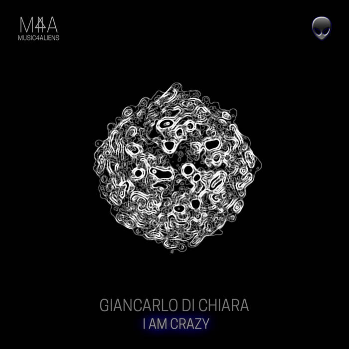 Giancarlo Di Chiara - I am crazy | Giancarlo Di Chiara