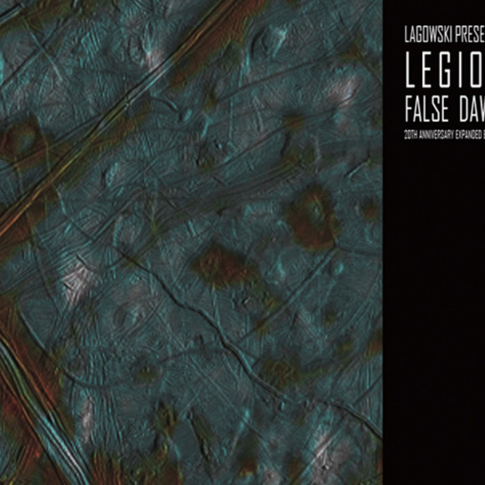 False Dawn (20th Anniversary Expanded Edition) | LAGOWSKI presents