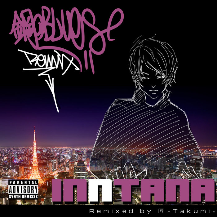 鋼のブルース 匠 -Takumi- Remix (The Heart of Iron Soul Remix) | INNTANA