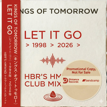 Track artwork for KOT / Let it Go >1998>2026> HbR's HMWND Club Mix Edit