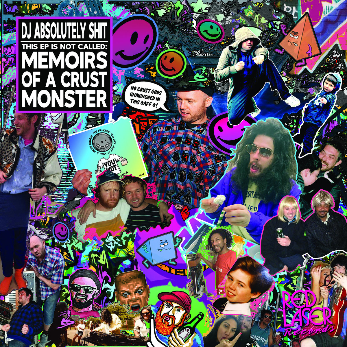 This EP is not called: Memoirs Of A Crust Monster | DJ Absolutely
