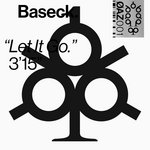 Baseck - Let It Go