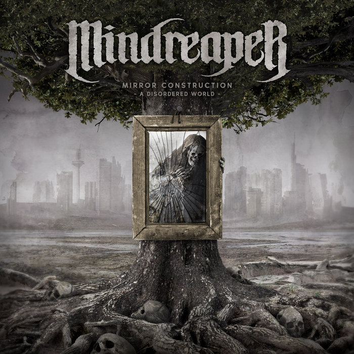 Mirror Construction (...a disordered World) (2018) | Mindreaper