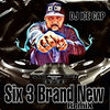 Six 3 - Brand New (Remix)