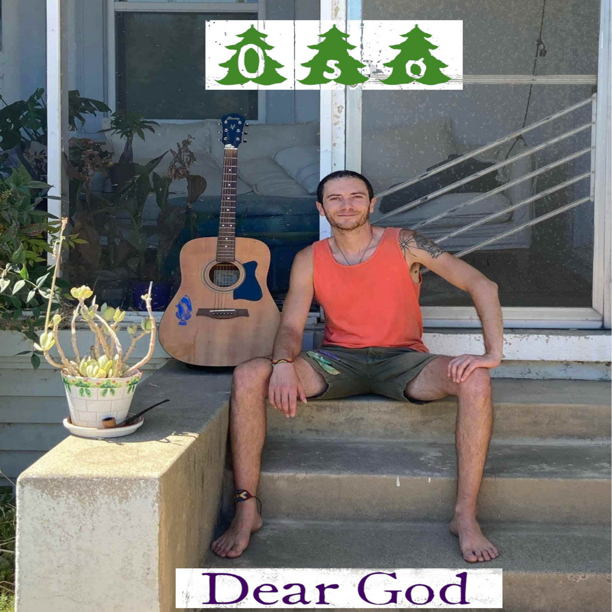 Dear God by Oso
