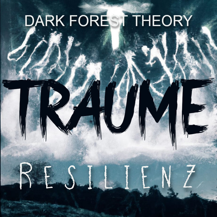 traume-dark-forest-theory