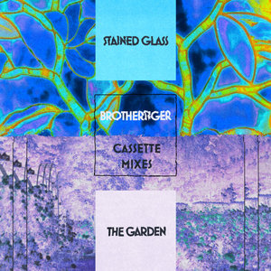 Stained Glass / The Garden (Cassette Mixes) cover
