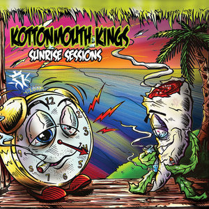 Kottonmouth Kings — Sunrise Sessions (Deluxe Edition)