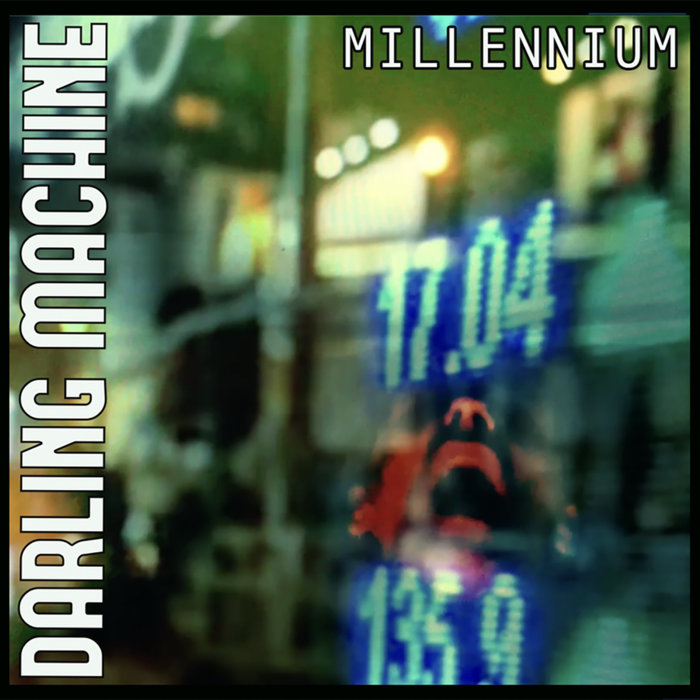 Pochette de MILLENNIUM (single) par DARLING MACHINE