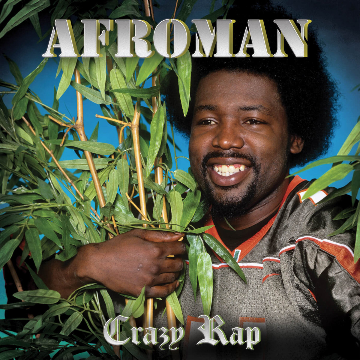 Crazy Rap | Afroman | Cleopatra Records