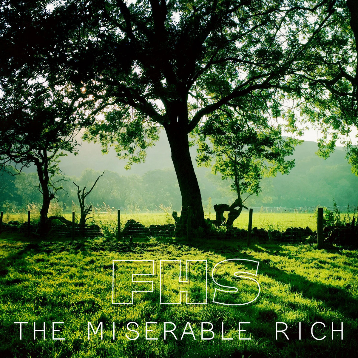 FHS The Miserable Rich fhs-the-miserable-rich