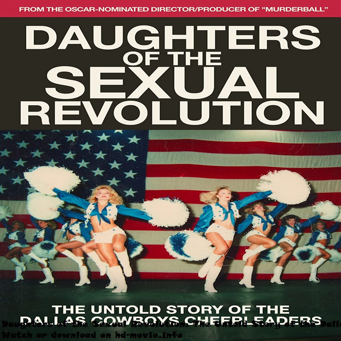 Daughters Of The Sexual Revolution The Untold Story Of The Dallas