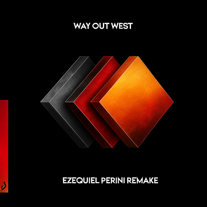Maybe West Way Out West - Tuesday Maybe (Ezequiel Perini Remake) | Ezequiel Perini