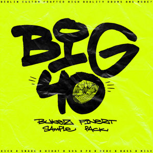 "Big40" Sample Pack!!! cover