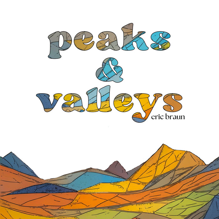 peaks-valleys-eric-braun