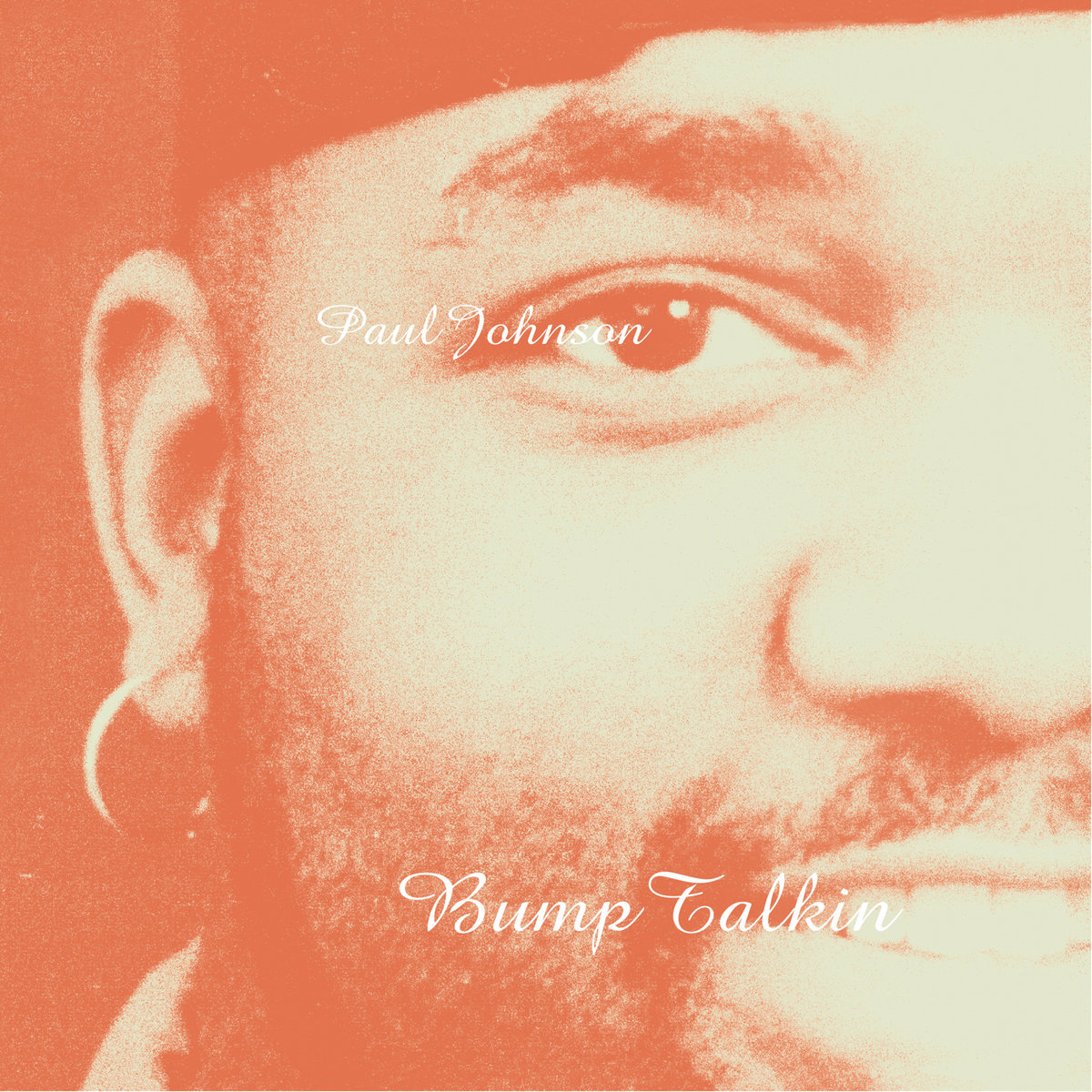 (CD)Bump Talkin'／Paul Johnson Bump Talkin' (Album) | Paul Johnson | Peacefrog Records