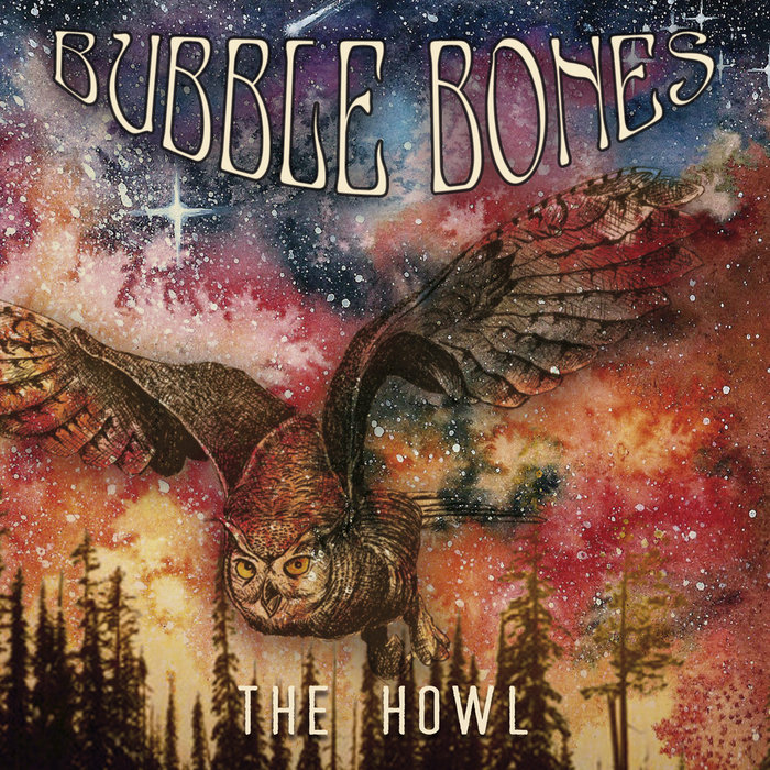 The Howl Bubble Bones nooirax producciones