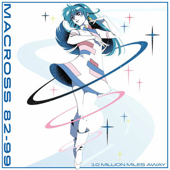 LOVE 4 YOU MACROSS 82-99 マクロス 82-99 アイドル、さくら | MACROSS 82-99