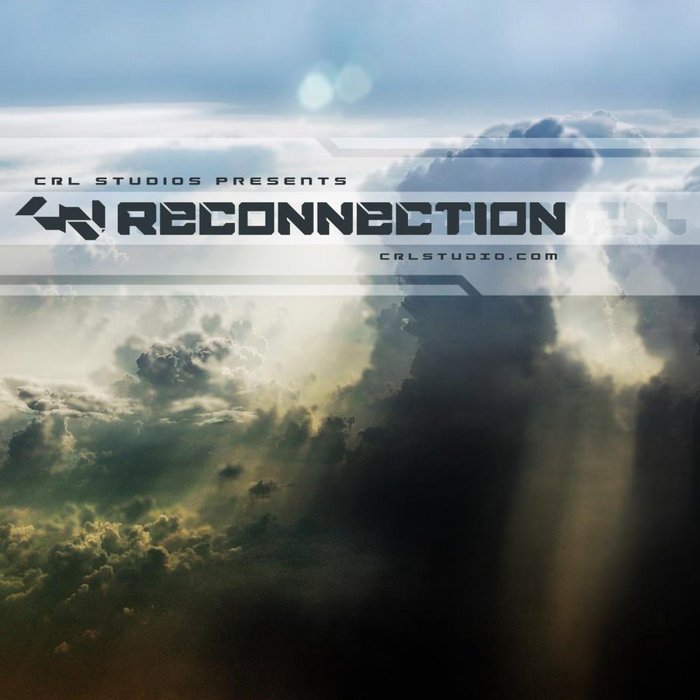 CRL Studios Presents: Reconnection | V/A | CRL Studios