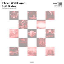 Imaginal Soundtracking 1: There Will Come Soft Rains cover art
