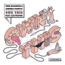 San Proper, Mike Shannon, Andrea Fiorito — Own This