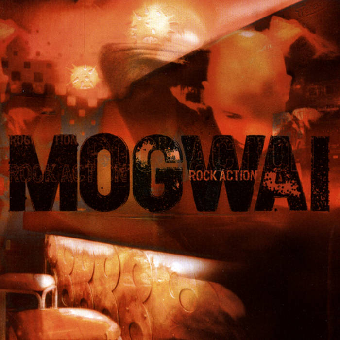 Rock Action | Mogwai