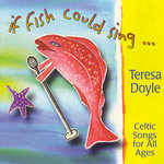 Teresa Doyle - If Fish Could Sing… And Sheep Could Dance