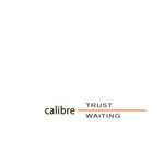 Trust / Waiting (2024 Remasters)