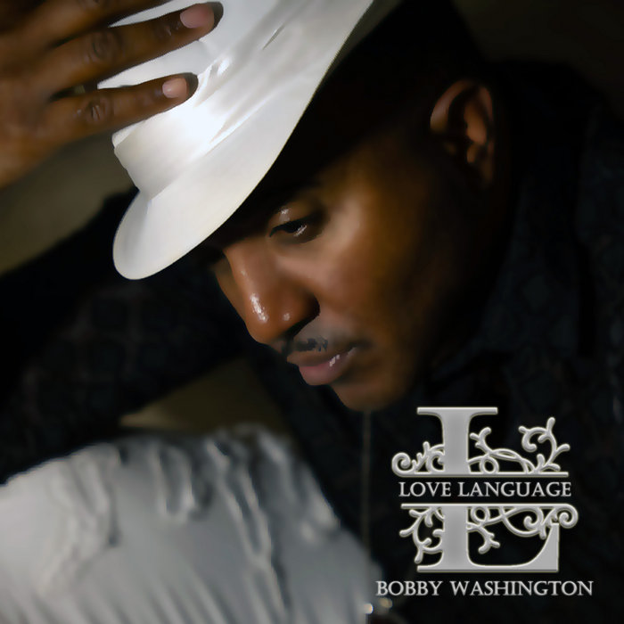 Love Language Bobby washington