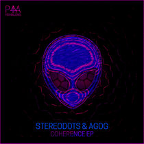 (Psy4Aliens) Stereodots, Agog - Coherence cover art